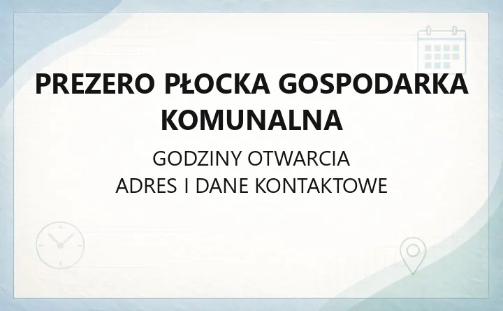PreZero Płocka Gospodarka Komunalna - kontakt, godziny, usługi komunalne i schronisko