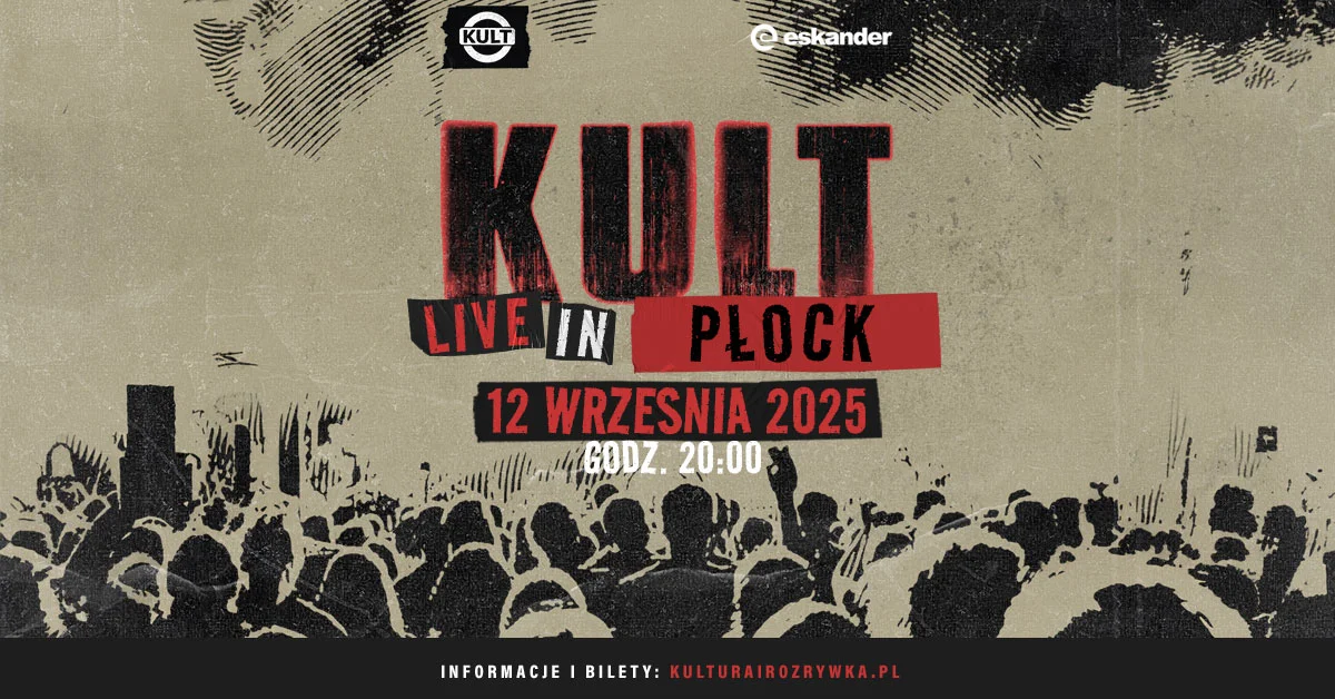 Grafika promocyjna wydarzenia Koncert zespołu KULT w Płocku we wrześniu 2025