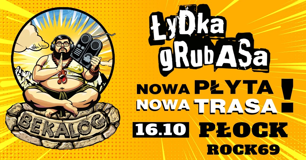 Grafika promocyjna wydarzenia Łydka Grubasa w Płocku – Bekalog Tour