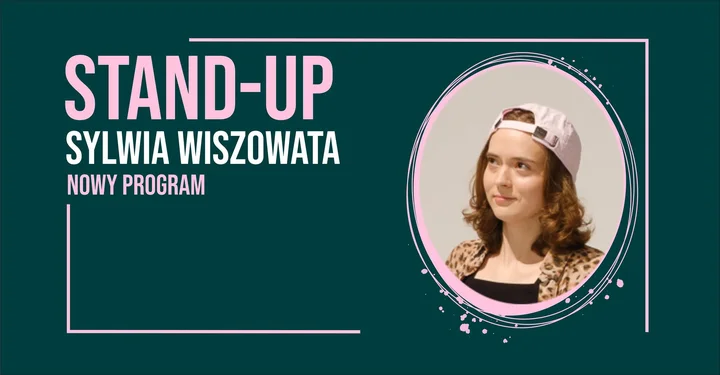 Obrazek przedstawia grafikę promocyjną wydarzenia Wieczór stand-up z Sylwią Wiszowatą w Płocku