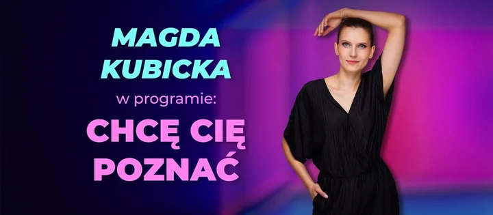 Grafika promocyjna wydarzenia Stand-up Płock: Magda Kubicka — „Chcę cię poznać”