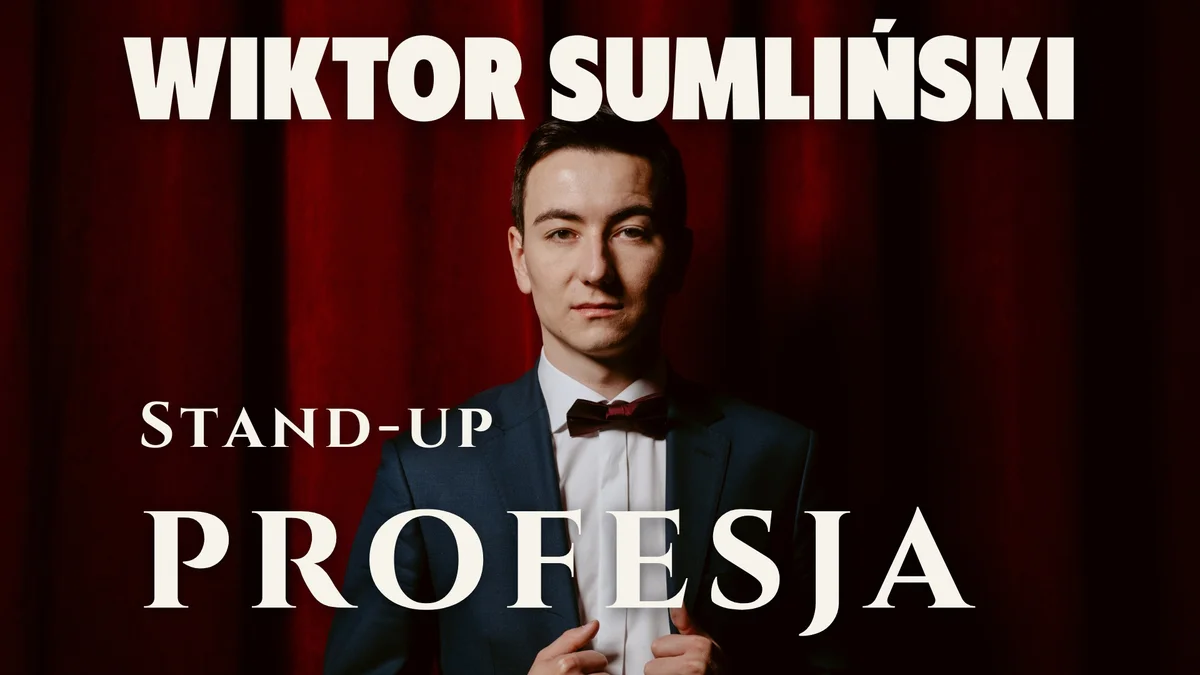 Grafika promocyjna wydarzenia Stand-up | Wiktor Sumliński „Profesja” w Płocku