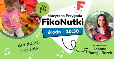 Grafika promocyjna wydarzenia FikoNutki — zajęcia umuzykalniające dla maluchów (1–3 lata)