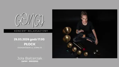 Grafika promocyjna wydarzenia Gongi — Koncert relaksacyjny (Płock)