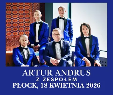 Grafika promocyjna wydarzenia Artur Andrus z Zespołem w Płocku – Recital Kabaretowy pełen piosenek, anegdot i humoru