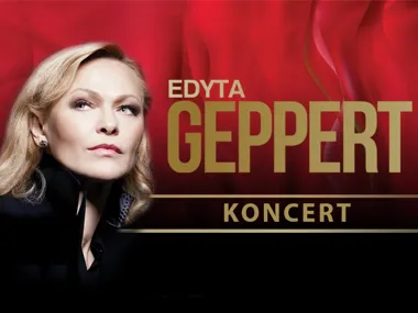 Płock: Edyta Geppert – recital pełen emocji