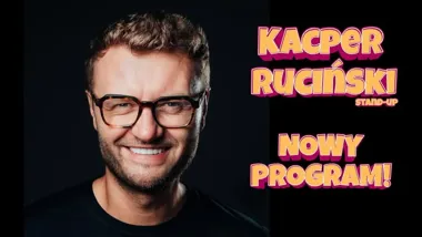 Grafika promocyjna wydarzenia PŁOCK | Kacper Ruciński – Nowy Program (2026)