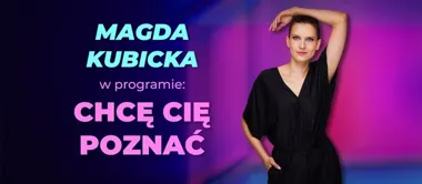 Grafika promocyjna wydarzenia Stand-up Płock: Magda Kubicka — „Chcę cię poznać”