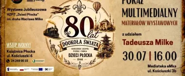 Grafika promocyjna wydarzenia W 80 lat dookoła świata – pokaz multimedialny materiałów wystawowych