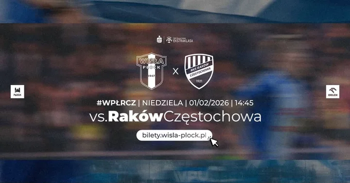 Grafika promocyjna wydarzenia Wisła Płock – Raków Częstochowa: inauguracja PKO BP Ekstraklasy 1 lutego 2026
