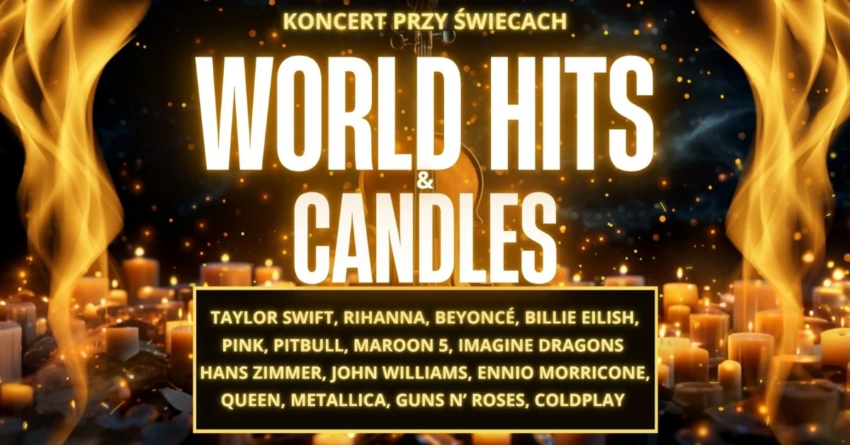 Grafika promocyjna wydarzenia World Best Hits & Candles — koncert przy świecach w Płocku