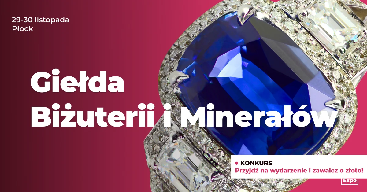 Grafika promocyjna wydarzenia Wystawa biżuterii i minerałów w Płocku