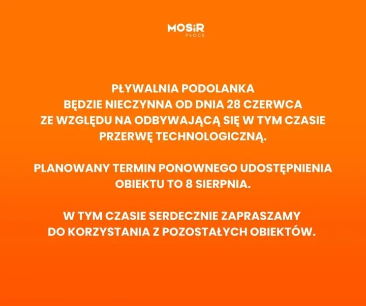 Podolanka zamknięta z powodu przerwy technologicznej. Jest termin otwarcia