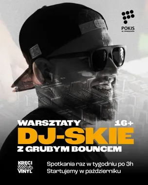 Płock uczy się miksować - ruszają warsztaty DJ-skie z Grubym Bouncem